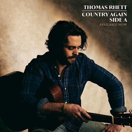 Thomas Rhett – Country Again (Side A)