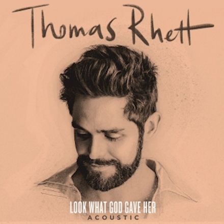 Thomas Rhett – Look What God Gave Her (Acoustic)